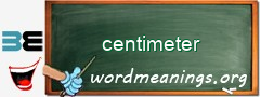 WordMeaning blackboard for centimeter